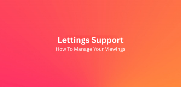  Arrange and Manage Viewings