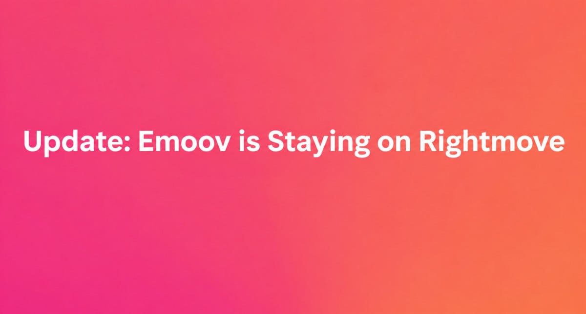 Update: Emoov Is Staying on Rightmove